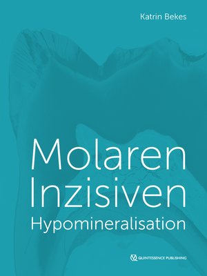 cover image of Molaren-Inzisiven-Hypomineralisation